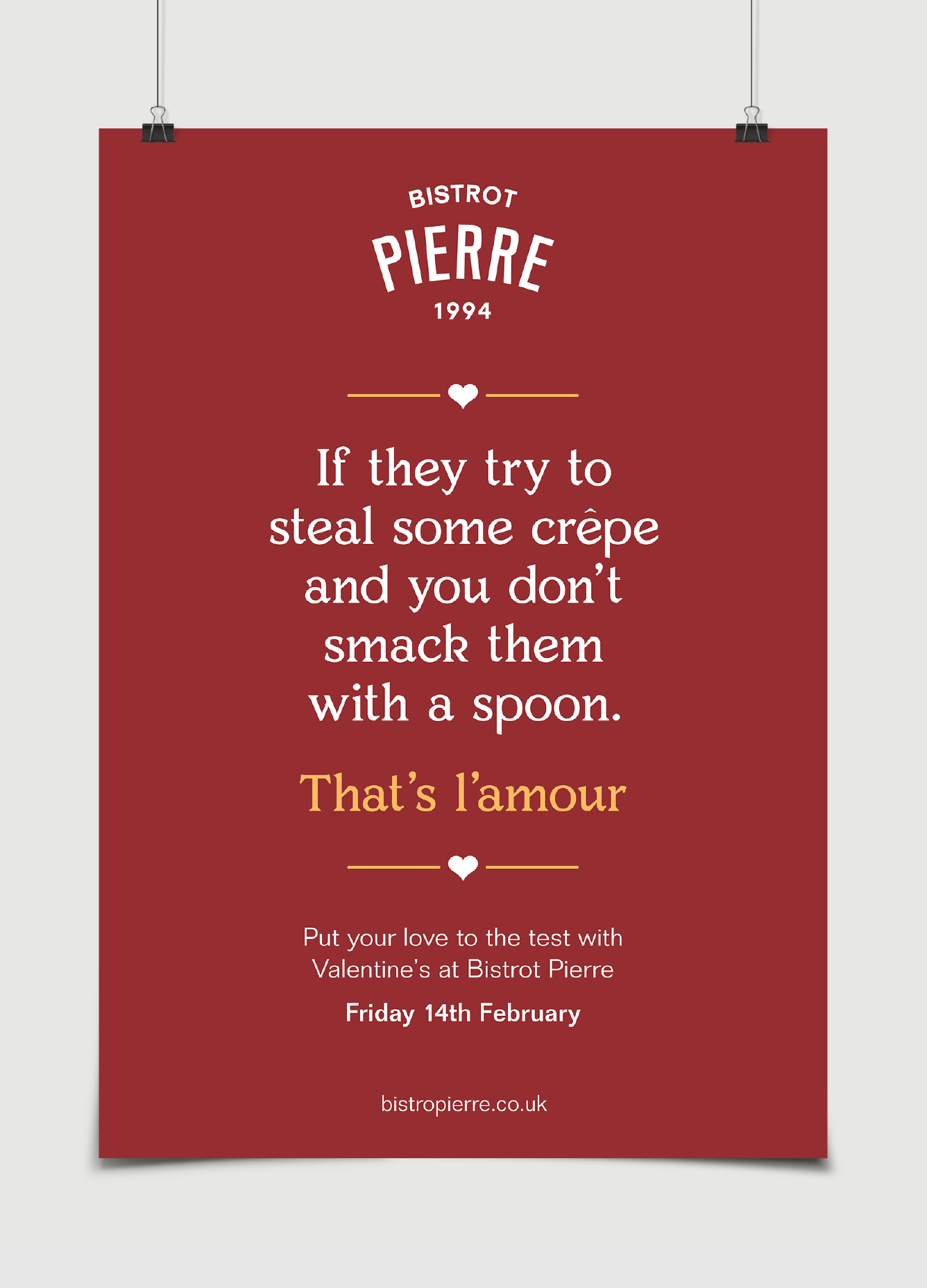 Bistrot Pierre — Valentine’s Day Campaign — If they try to steal some crêpe and you don’t smack them with a spoon. That's l'amour.